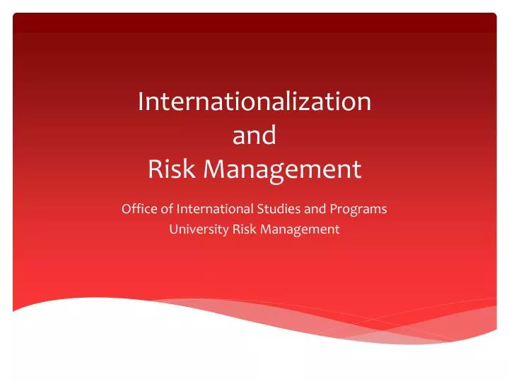 internationalization and risk management