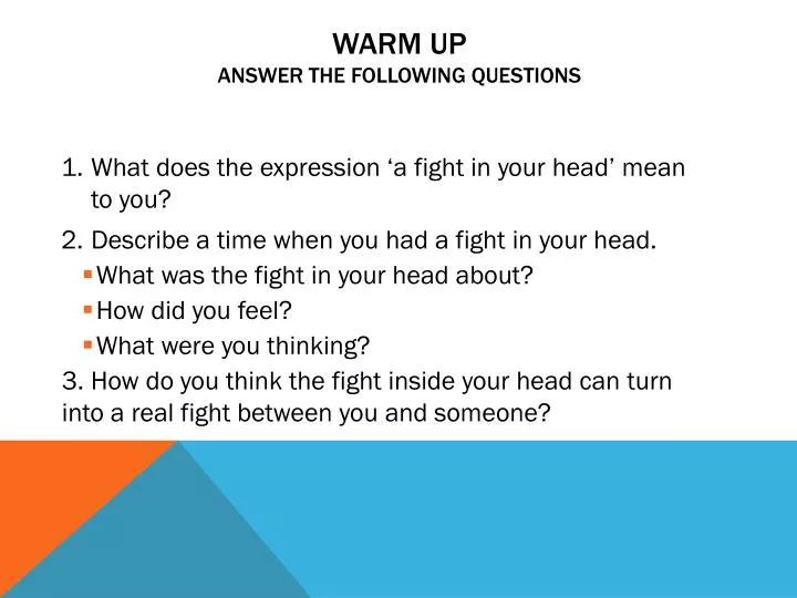 warm up answer the following questions
