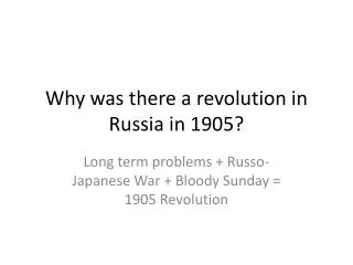 Why was there a revolution in Russia in 1905?