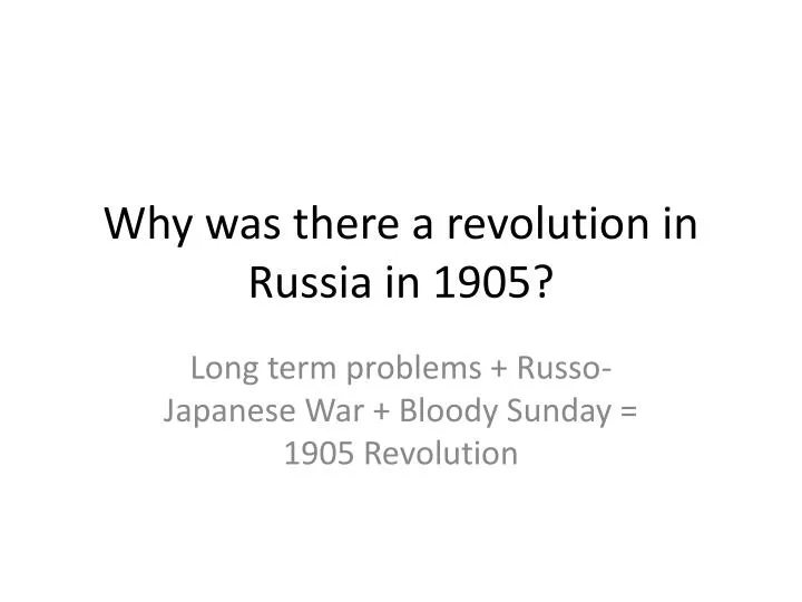 why was there a revolution in russia in 1905