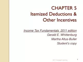 CHAPTER 5 Itemized Deductions &amp; Other Incentives