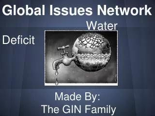 Made By: The GIN Family