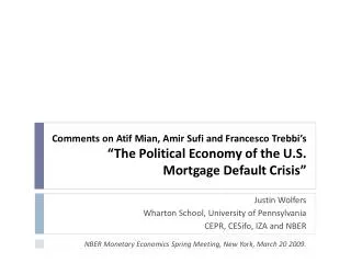 Comments on Atif Mian, Amir Sufi and Francesco Trebbi’s “The Political Economy of the U.S. Mortgage Default Crisis”