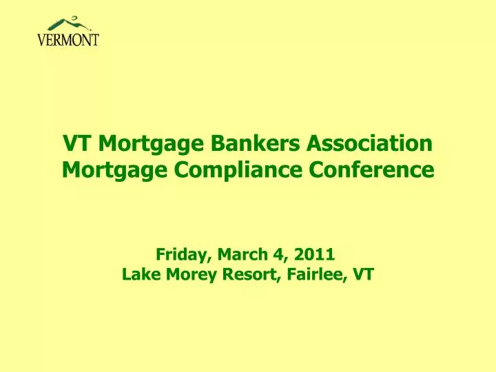 vt mortgage bankers association mortgage compliance conference