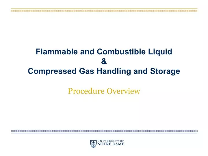 flammable and combustible liquid compressed gas handling and storage