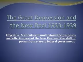 The Great Depression and the New Deal 1933-1939
