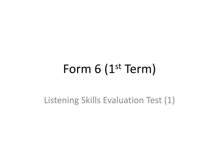 form 6 1 st term