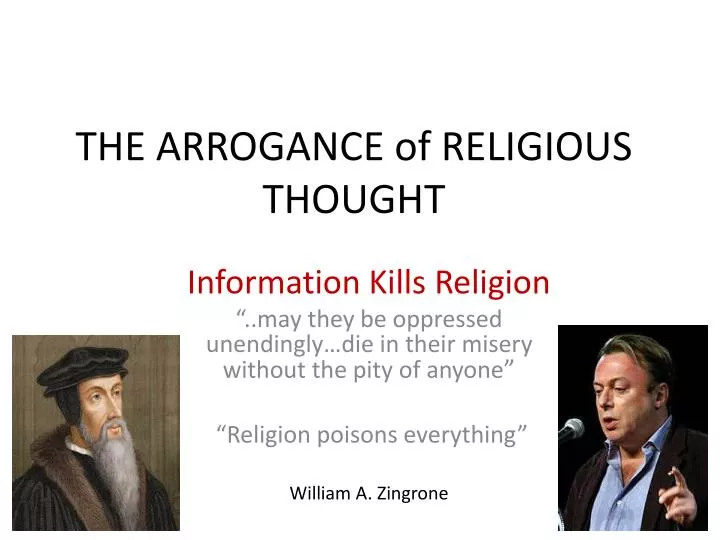 the arrogance of religious thought