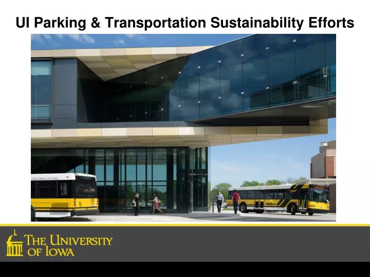 ui parking transportation sustainability efforts