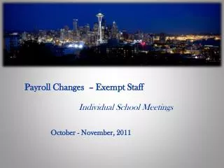 Payroll Changes – Exempt Staff