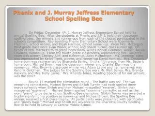 Phenix and J. Murray Jeffress Elementary School Spelling Bee