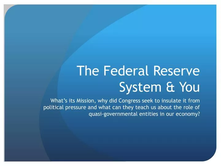 the federal reserve system you