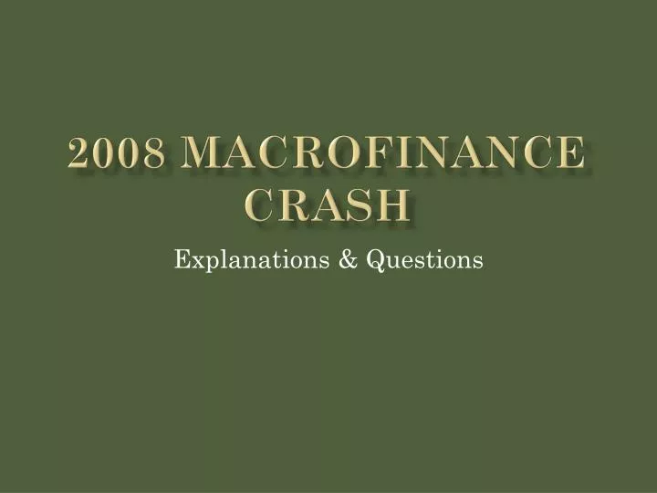 2008 macrofinance crash