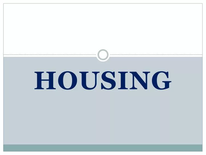 housing