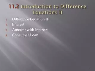 11.2 Introduction to Difference Equations II