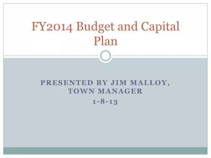 fy2014 budget and capital plan