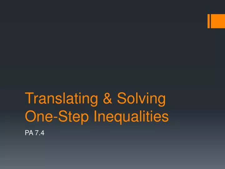 translating solving one step inequalities
