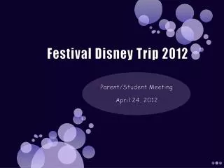 Festival Disney Trip 2012