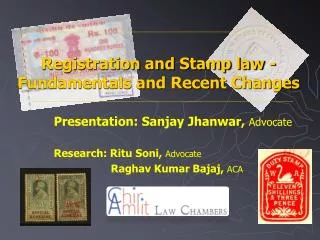 Registration and Stamp law -Fundamentals and Recent Changes
