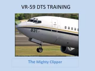 VR-59 DTS TRAINING