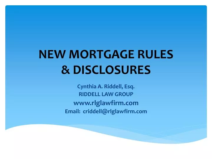 new mortgage rules disclosures