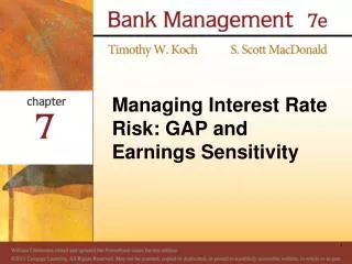 Managing Interest Rate Risk: GAP and Earnings Sensitivity