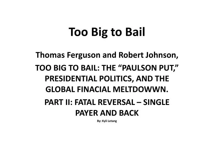 too big to bail