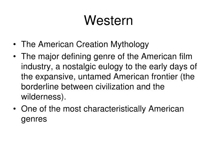 Defining the Western