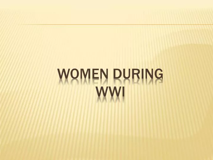women during wwi