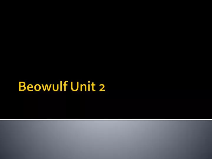 beowulf unit 2