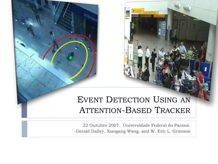 event detection using an attention based tracker