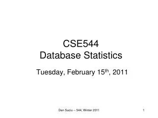 CSE544 Database Statistics