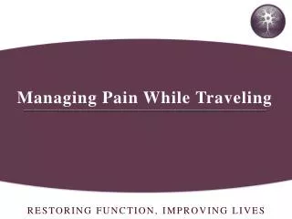 Managing Pain While Traveling