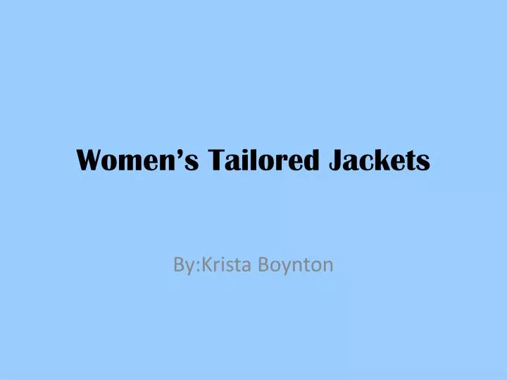 women s tailored jackets