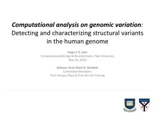 Computational analysis on genomic variation : Detecting and characterizing structural variants in the human genome