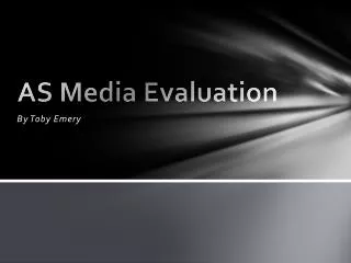 AS Media Evaluation