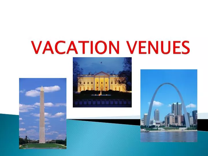 vacation venues