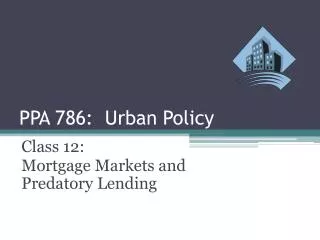 PPA 786 : Urban Policy