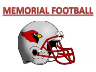 MEMORIAL FOOTBALL