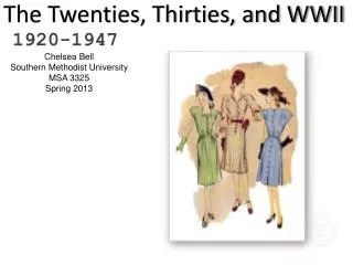 The Twenties, Thirties, and WWII