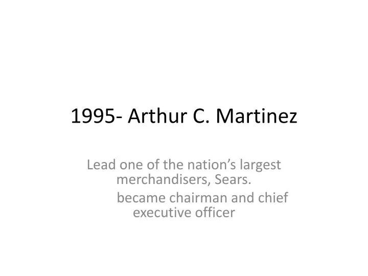 1995 arthur c martinez
