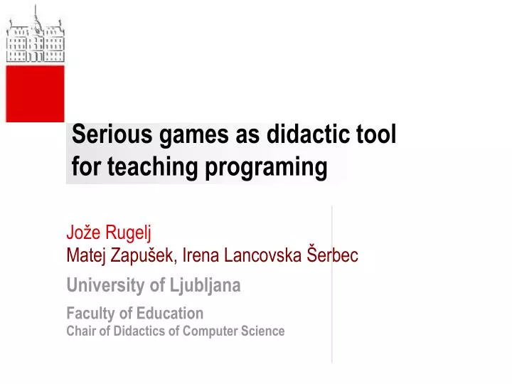 serious games as didactic tool for teaching programing