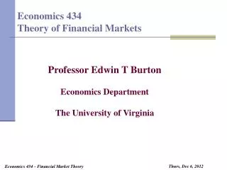 Economics 434 Theory of Financial Markets