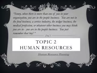 Topic 2 Human Resources