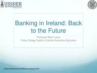 Banking in Ireland: Back to the Future