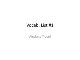 Vocab. List #1