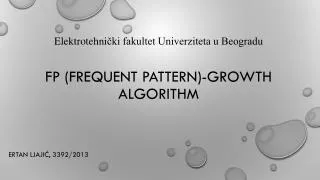 FP (Frequent pattern)-growth algorithm