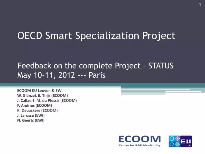 oecd smart specialization project feedback on the complete project status may 10 11 2012 p aris