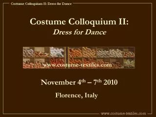 Costume Colloquium II: Dress for Dance