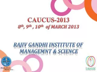 RAJIV GANDHI INSTITUTE OF MANAGEMNT &amp; SCIENCE